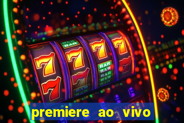 premiere ao vivo gratis futebol